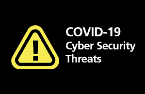 COVID-19 Cyber Security Scams