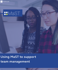 Using MaST to support team management